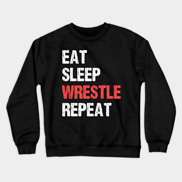 Funny wrestler quote Crewneck Sweatshirt by Realfashion